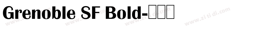 Grenoble SF Bold字体转换